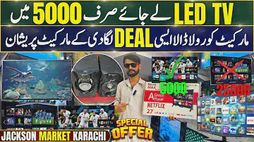 Jackson market karachi  | Smart ledtv rs 5000