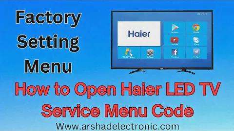 Haier TV Board CV6683H-C42 Service Menu Code - Arshad Electronics #led#lcd #haier #tv #service #code