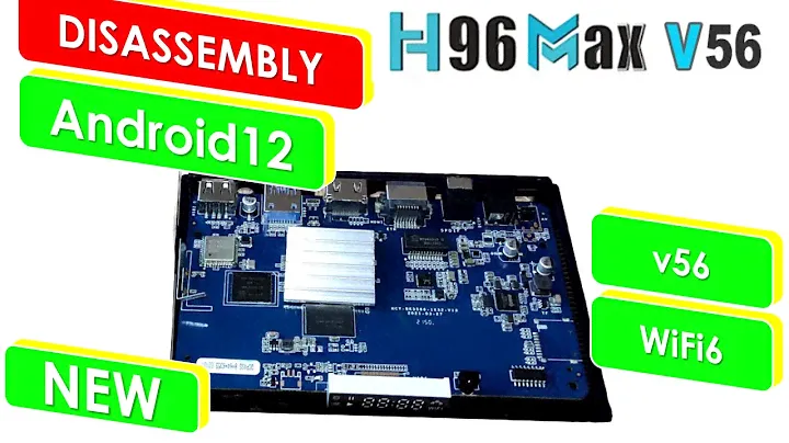 H96 Max RK3566 Disassembly TV BOX Android 12